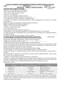 ST.PAUL’S MATRICULATION HIGHER SECONDARY SCHOOL, BLOCK-4, NEYVELI. X Std UNIT TEST – 2 MARKS: 50 SCIENCE II Chapter 2 – IMMUNE SYSTEM TIME: 1 Hr 15 Mints I.CHOOSE THE CORRECT ANSWER