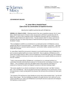 A Member of Trinity Health Sponsored by the Sisters of Mercy FOR IMMEDIATE RELEASE  Contact:
