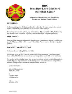 HHC Joint Base Lewis-McChord Reception Center Information for mobilizing and demobilizing Reserve and National Guard Soldiers REPORTING: