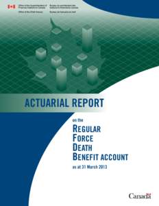 ACTUARIAL REPORT on the REGULAR FORCE DEATH