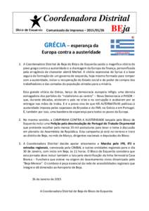 Coordenadora Distrital BEja Comunicado de Imprensa – GRÉCIA – esperança da Europa contra a austeridade