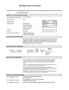 MATERIAL SAFETY DATA SHEET  Potassium Bromate SECTION 1 . Product and Company Idenfication  Product Name and Synonym: