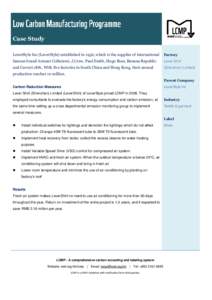 Case Study LeverStyle Inc (LeverStyle) established in 1956, which is the supplier of international Factory  famous brand Armani Collezioni, J.Crew, Paul Smith, Hugo Boss, Banana Republic