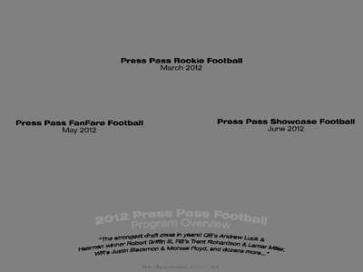 Press Pass Rooki e Foot bal l Mar ch201