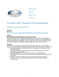 International Virtual Observatory Alliance  The IVOA in 2007: Assessment and Future Roadmap