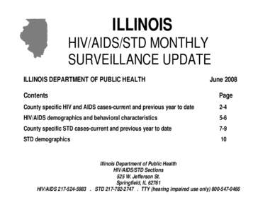 ILLINOIS HIV/AIDS/STD MONTHLY SURVEILLANCE UPDATE ILLINOIS DEPARTMENT OF PUBLIC HEALTH  June 2008