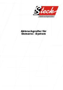 Abbruchgreifer für Demarec -System