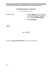 This document is translated from the original order and is not in itself a legal document. No responsibility is taken for any discrepancy that may arise between this document and the order that was printed and published 