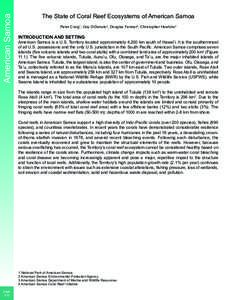 American Samoa  The State of Coral Reef Ecosystems of American Samoa Peter Craig1, Guy DiDonato2, Douglas Fenner3, Christopher Hawkins4  INTRODUCTION AND SETTING