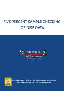 Five Percent Sample Checking of DISE Data