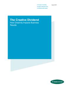 A Forrester Consulting Thought Leadership Paper Commissioned By Adobe The Creative Dividend How Creativity Impacts Business