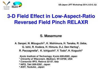 Electromagnetism / Fusion reactors / Reversed field pinch / Pinch / Tokamak / Plasma / Beta / Magnetic field / Request for proposal / Physics / Fusion power / Plasma physics