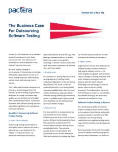 Partner for a New Era  The Business Case For Outsourcing Software Testing