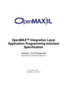 System software / OpenMAX / Khronos Group / EGL / H.263 / MPEG-2 / Distributed Codec Engine / Application programming interfaces / Software / Computing