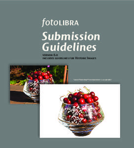 fotolibra  Submission Guidelines version 6.0 includes guidelines for Historic Images