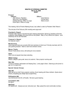 MINUTES OF STEERING COMMITTEE March 24, 2008 DRAFT Present Officers Allen Watson, President