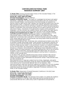 CANYONLANDS NATIONAL PARK RESEARCH SUMMARY[removed]Study Title: Incision and exhumation history of the Colorado Plateau in the Canyonlands to Book Cliffs Region, Utah Permit No.: CANY-2007-SCI-0001 Principal Investigator