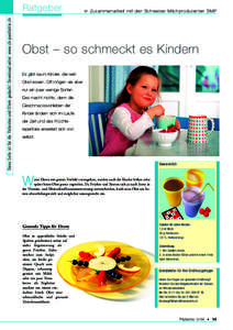 Diese Seite ist für die Patienten und Eltern gedacht. Download unter: www.ch-paediatrie.ch  Ratgeber in Zusammenarbeit mit den Schweizer Milchproduzenten SMP