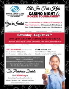 2nd Annual ALL IN FOR KIDS Casino Night & Poker Tournament... All in support of the Boys & Girls Clubs of Greater Oxnard and Port Hueneme. to the  Pure 21.5 Blackjack