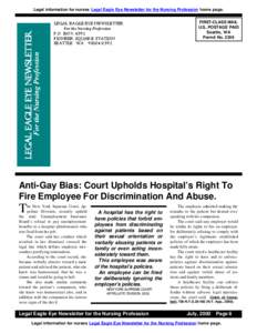 Legal information for nurses Legal Eagle Eye Newsletter for the Nursing Profession home page. legal eagle eye newsletter For the Nursing Profession P.O. box 4592 pioneer square station Seattle WA[removed]