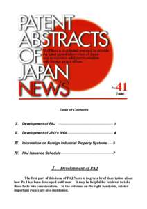 Table of Contents  Ⅰ. Development of PAJ ························································· １ Ⅱ. Development of JPO’s IPDL·············