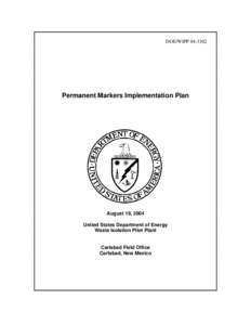 Permanent Markers Implementation Plan