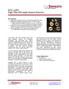 An ITW Company  SCD-13HV High value PbS single element detectors Key Features: