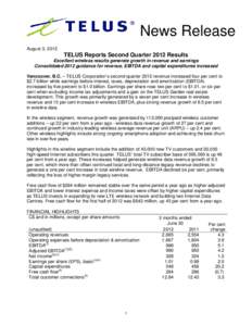News Release Release News August 3, 2012  TELUS Reports Second Quarter 2012 Results