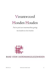    Verantwoord Honden Houden Paal en perk aan onaanvaardbaar gedrag van honden en hun houders