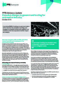 PPB Advisory Update Potential changes to government funding for automotive industry October[removed]A combined $900m funding cut, early termination