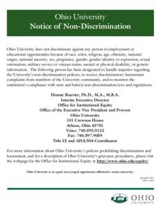 Ohio University Notice of Non-Discrimination Ohio University does not discriminate against any person in employment or educational opportunities because of race, color, religion, age, ethnicity, national origin, national