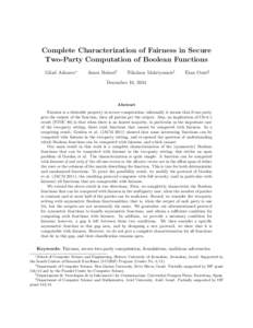 Complete Characterization of Fairness in Secure Two-Party Computation of Boolean Functions Gilad Asharov∗ Amos Beimel†