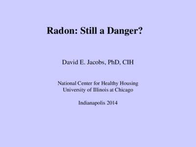 Chemical elements / Radioactivity / Soil contamination / Building biology / Radon / Radium / Background radiation / Radium and radon in the environment / Uranium / Chemistry / Physics / Matter