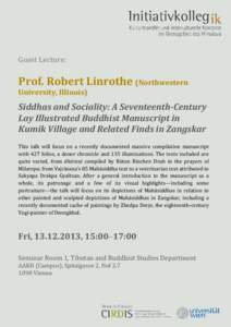 Guest Lecture:  Prof. Robert Linrothe (Northwestern University, Illinois)  Siddhas and Sociality: A Seventeenth-Century