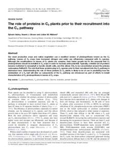 Journal of Experimental Botany, Vol. 62, No. 9, pp. 3049–3059, 2011 doi:jxb/err012 Advance Access publication 14 February, 2011 REVIEW PAPER  The role of proteins in C3 plants prior to their recruitment into