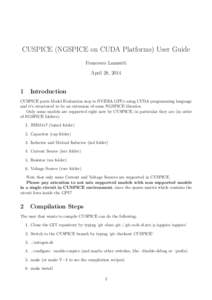 CUSPICE (NGSPICE on CUDA Platforms) User Guide Francesco Lannutti April 28, 2014 1