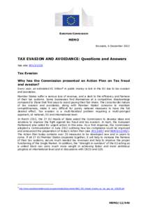 EUROPEAN COMMISSION  MEMO Brussels, 6 December[removed]TAX EVASION AND AVOIDANCE: Questions and Answers