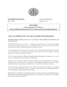 Southern California / San Diegoâ€“Tijuana / Lorie Zapf / San Diego / Tony Young / Geography of California / San Diego City Council / Kevin Faulconer