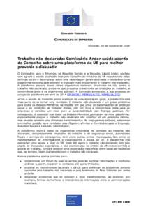 COMISSÃO EUROPEIA  COMUNICADO DE IMPRENSA Bruxelas, 16 de outubro de[removed]Trabalho não declarado: Comissário Andor saúda acordo