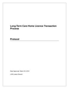 LTCH Licence Transaction Process - Protocol