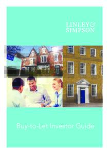 Buy-to-Let Investor Guide  Buy-to-let is a British phrase referring to the purchase of a property specifically to let out. A Buy-to-Let mortgage is a mortgage specifically designed for this purpose. For many years landl