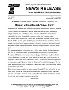 Oregon Department of Transportation  NEWS RELEASE Driver and Motor Vehicles Division Nov. 5, [removed]