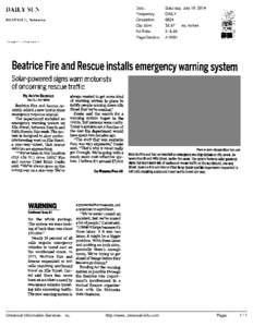 8  Beatrice Fire and Rescue installs emergency warning system Solar-powered signs warn motorists of oncoming rescue traffic By Austin Buckner