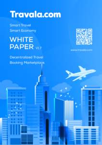 Smart Travel Smart Economy WHITE PAPER V1.7 Decentralized Travel
