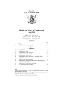 Reprint as at 21 December 2010 Health and Safety in Employment Act 1992 Public Act