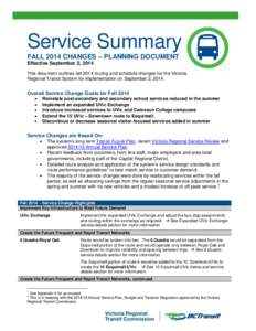 Victoria /  British Columbia / University of Victoria / Saanich /  British Columbia / Esquimalt /  British Columbia / Vancouver Island / Greater Victoria /  British Columbia / Victoria Regional Transit System