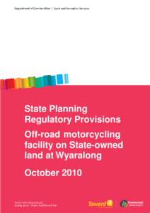 State Planning Regulatory Provisions: Off-road motorcycling facility on State-owned land at Wyaralong