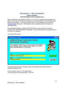 Workstation  New Installation System Installation Install WorkStation Files and Startup Icons