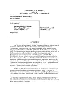 Administrative Proceeding Fair Fund: Proposed Plan of Distribution - Huron Consulting Group Inc., Gary L. Burge, CPA, and Wayne E. Lipski, CPA