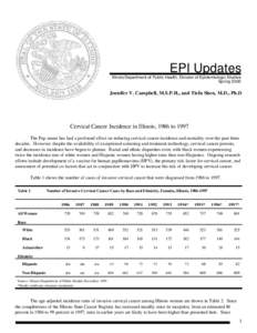 EPI Updates Illinois Department of Public Health, Division of Epidemiologic Studies Spring 2000 Jennifer V. Campbell, M.S.P.H., and Tiefu Shen, M.D., Ph.D.